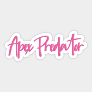 Mean Girls Apex Predator Sticker